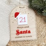 Christmas Countdown Sign – Sleeps Until Santa Comes